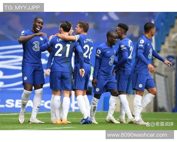 切尔西与卡拉巴赫全场精彩对决回顾及赛后分析